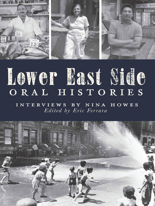 Title details for Lower East Side Oral Histories by Eric Ferrara - Available